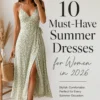 10 Must-Have Summer Dresses for Women in 2026